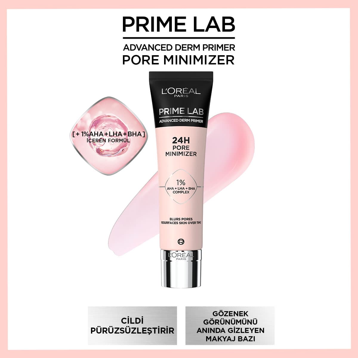 Loreal Paris Prime Lab Pore Minimizer Gözenek Küçültücü AHA ve BHA İçeren Primer