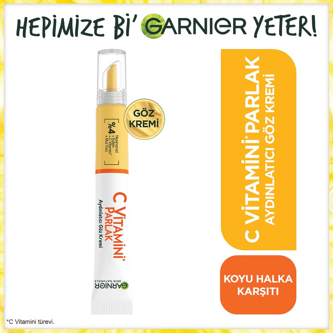 Garnier C Vitamini Parlak Aydınlatıcı Göz Kremi 15ml