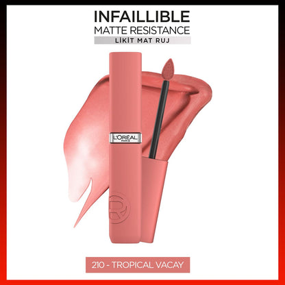 Loreal Paris Infaillible Matte Resistance Likit Mat Ruj - 210 Tropical Vacay