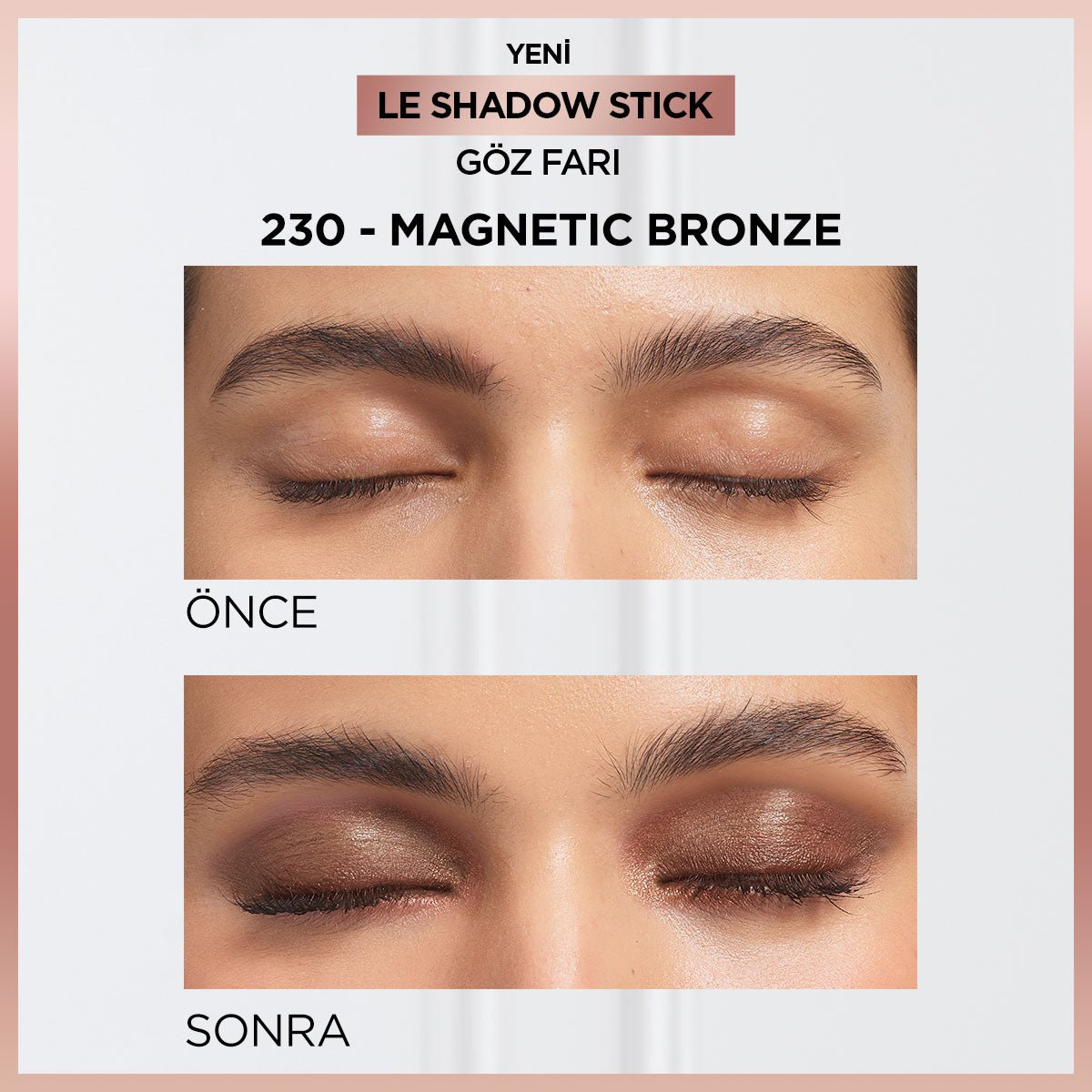 Loreal Paris Le Shadow Stick Göz Farı - 230 Magnetic Bronze