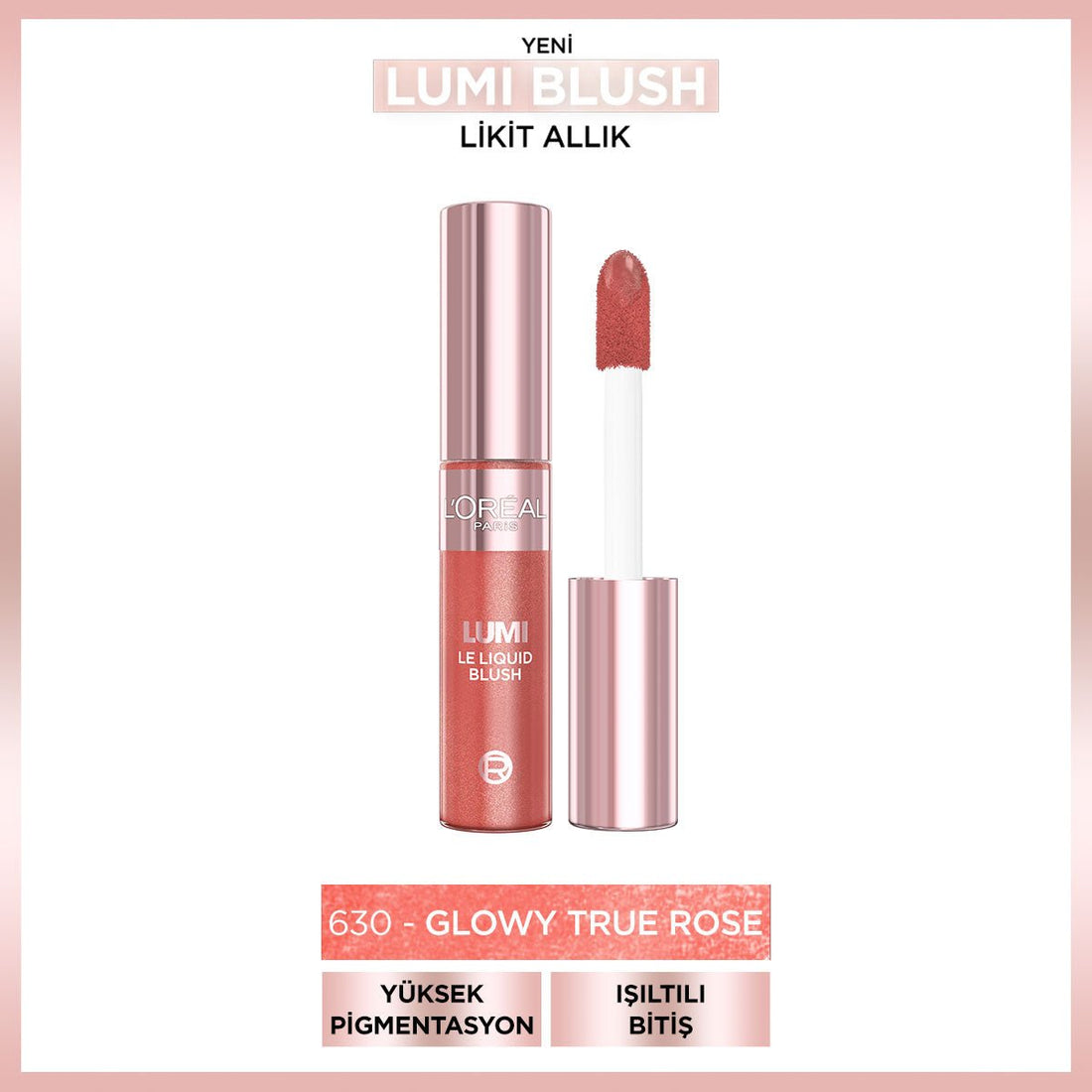 Loreal Paris Lumi Blush Likit Allık - 630 Glowy True Rose